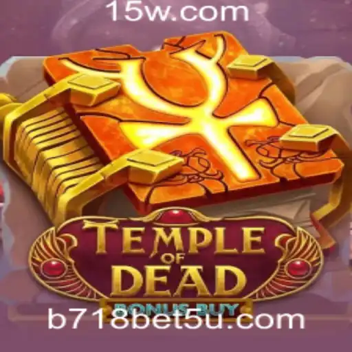 Descubra o Fascinante Mundo de TempleofDeadBonusBuy no b718bet com login